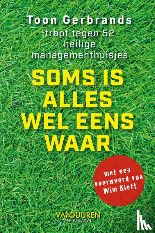 Gerbrands, Toon - Soms is alles wel eens waar