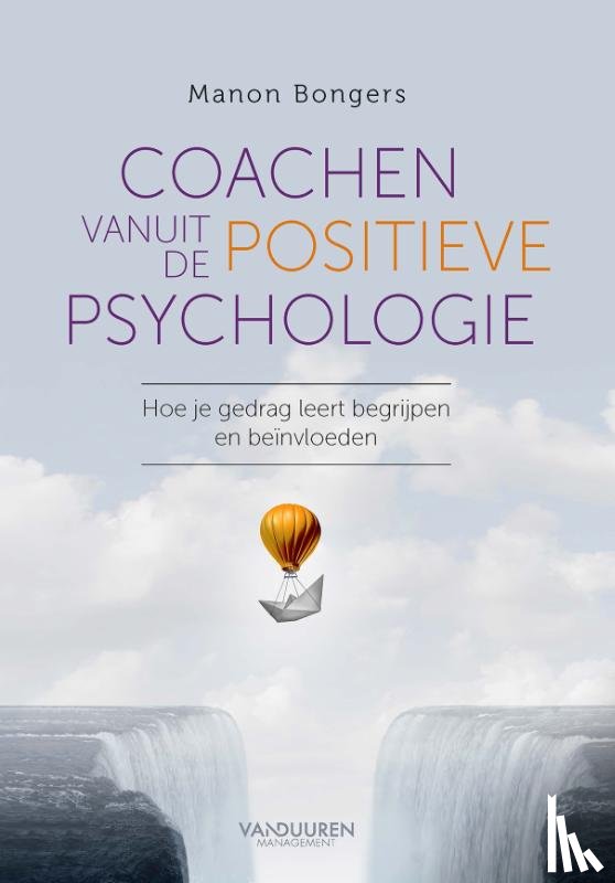 Bongers, Manon - Coachen vanuit positieve psychologie