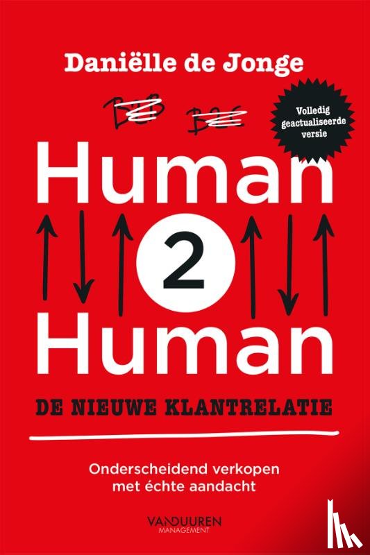 Jonge, Daniëlle de - Human2Human: de nieuwe klantrelatie, herziene editie
