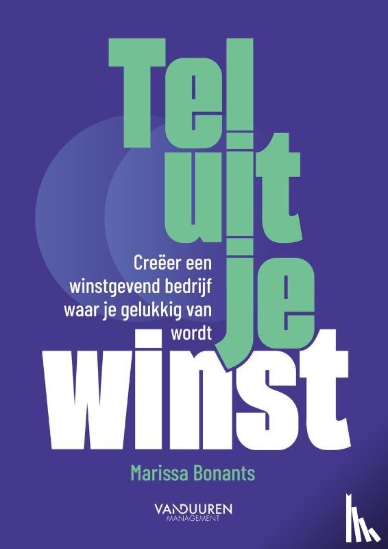 Bonants, Marissa - Tel uit je winst