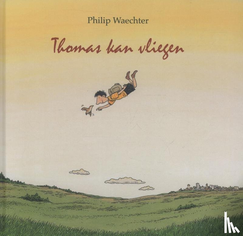 Waechter, Philip - Thomas kan vliegen!