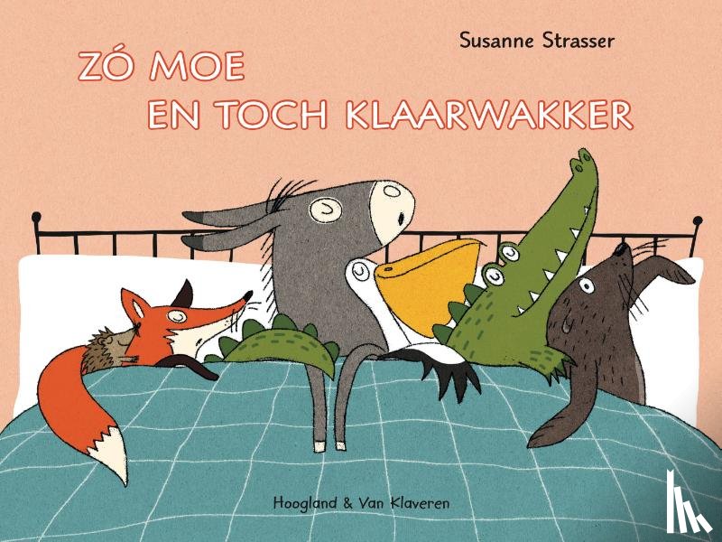 Strasser, Susanne - Zo moe en toch klaarwakker