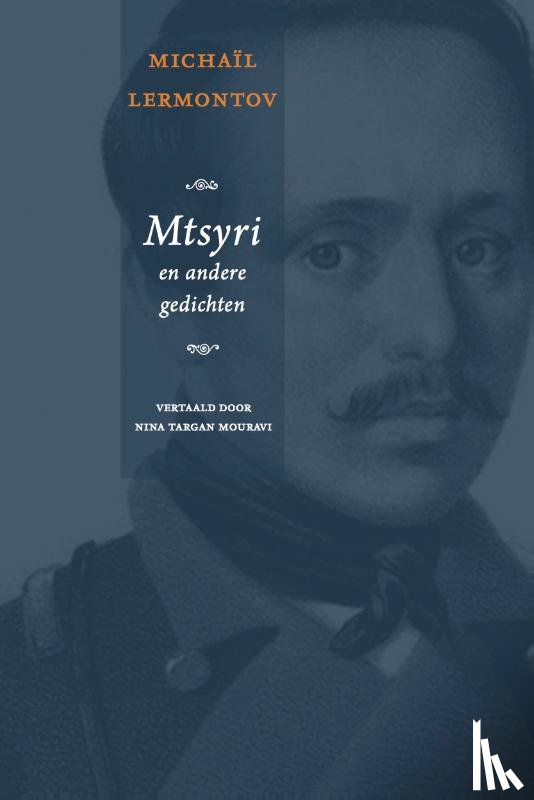 Lermontov, Michail - Mtsyri en andere gedichten