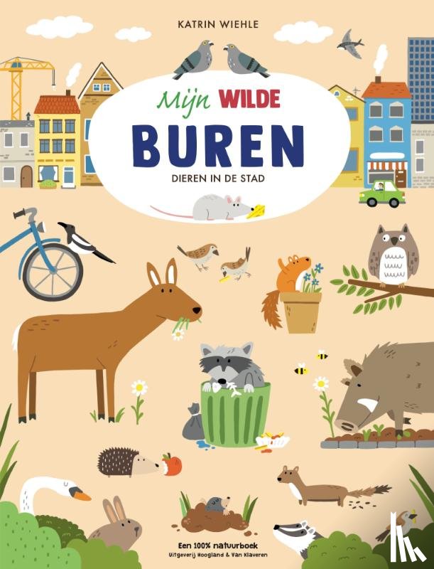 Wiehle, Katrin - Mijn wilde buren