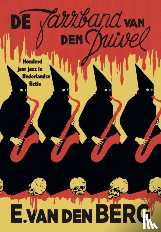 Berg, Erik van den - De jazzband van den duivel