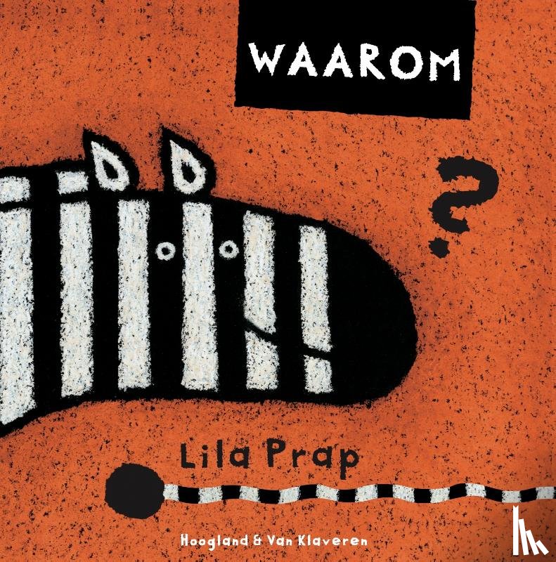 Prap, Lila - Waarom?