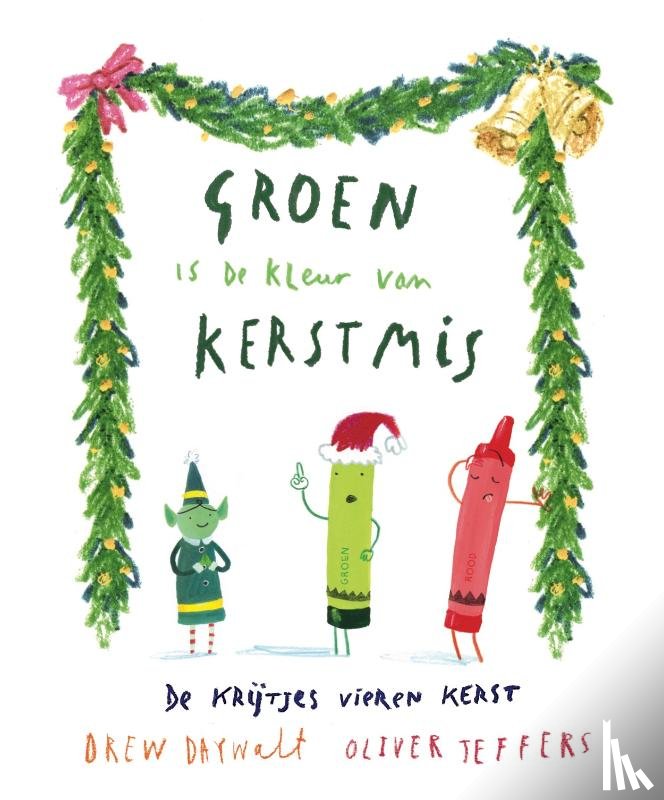 Daywalt, Drew - Groen is de kleur van Kerstmis