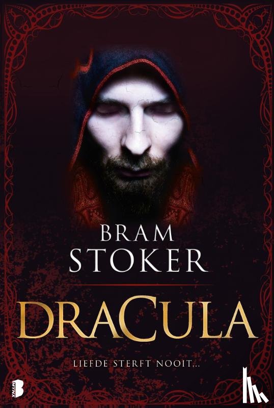 Stoker, Bram - Dracula - liefde sterft nooit...