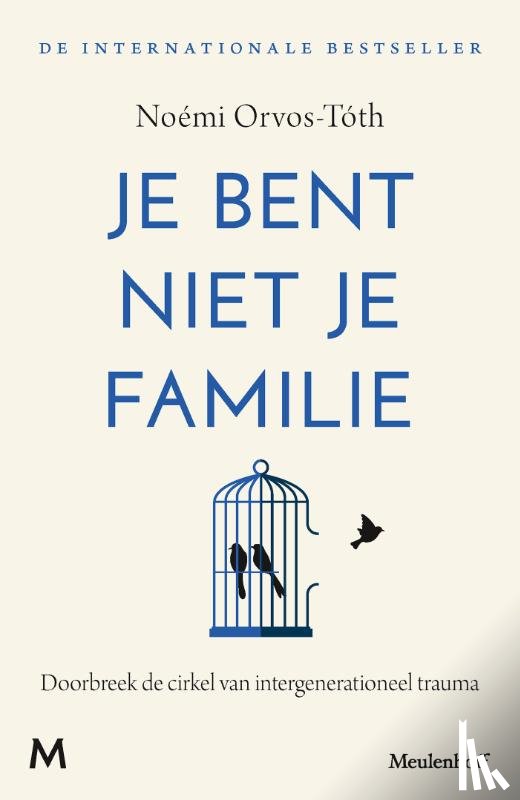 Orvos-Tóth, Noémi - Je bent niet je familie