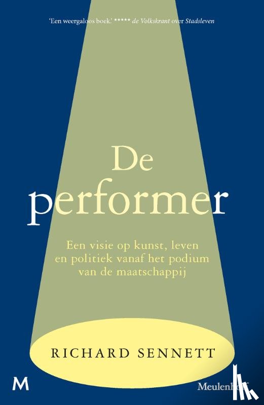 Sennett, Richard - De performer