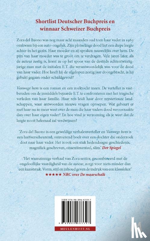 Buono, Zora del - Vanwege hem