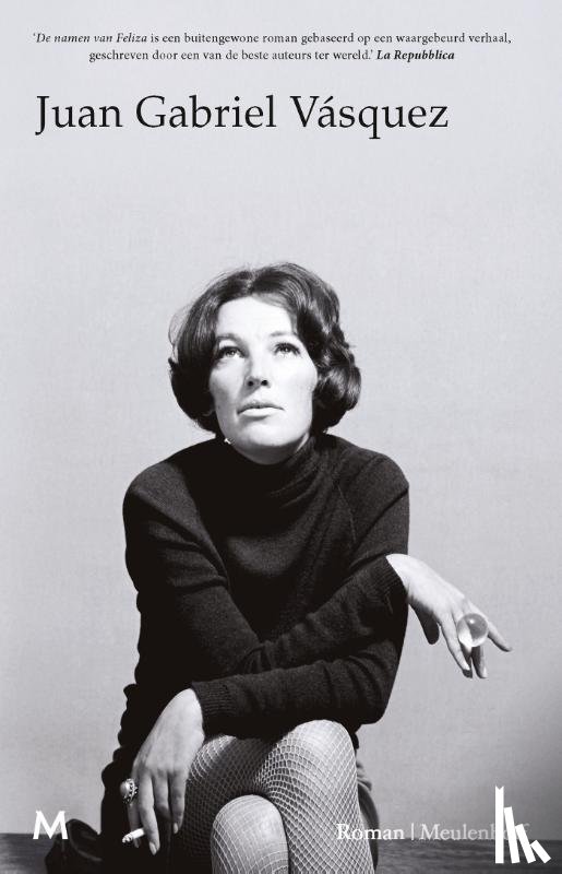 Vásquez, Juan Gabriel - De namen van Feliza