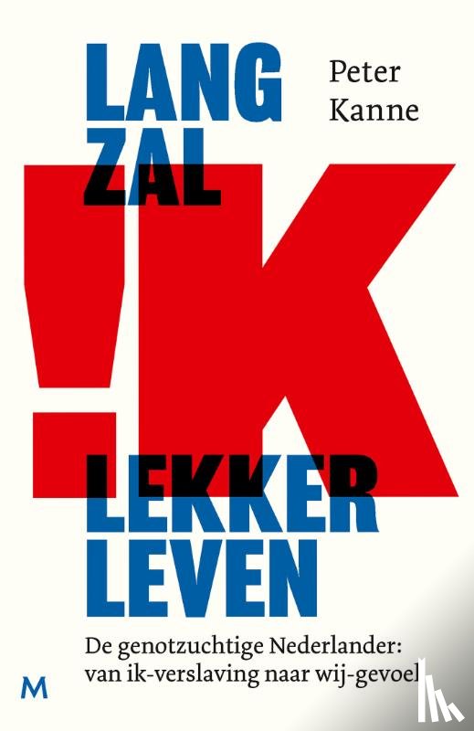 Kanne, Peter - Lang zal ik lekker leven