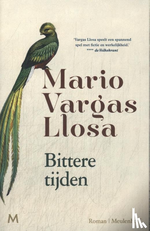 Vargas Llosa, M. - Bittere tijden