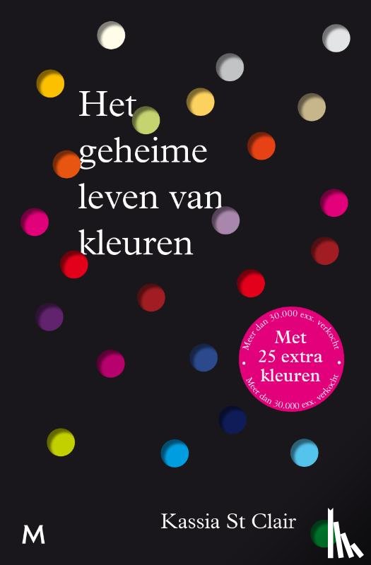 St Clair, Kassia - Het geheime leven van kleuren