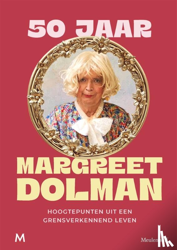 Haenen, Paul, Woerden, Ivo van - 50 jaar Margreet Dolman