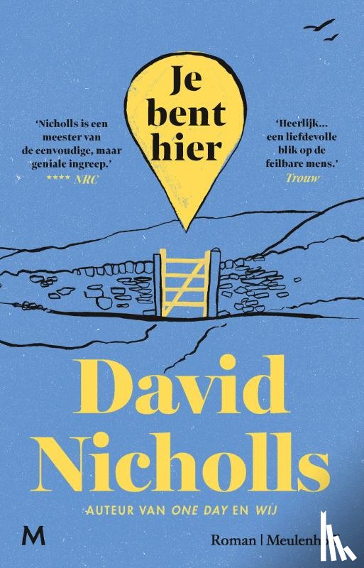 Nicholls, David - Je bent hier