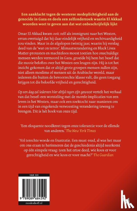 El Akkad, Omar - Op een dag zal iedereen hier altijd tegen zijn geweest