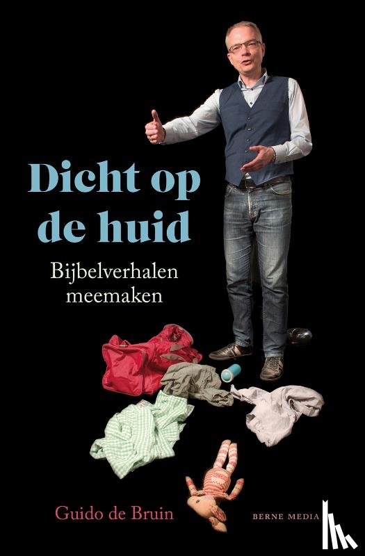 Bruin, Guido de - Dicht op de huid