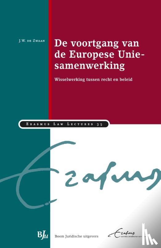 Zwaan, J.W. de - De voortgang van de Europese Unie-samenwerking