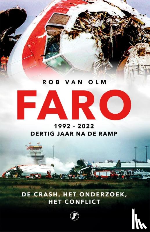 Olm, Rob van - Faro 30 jaar later