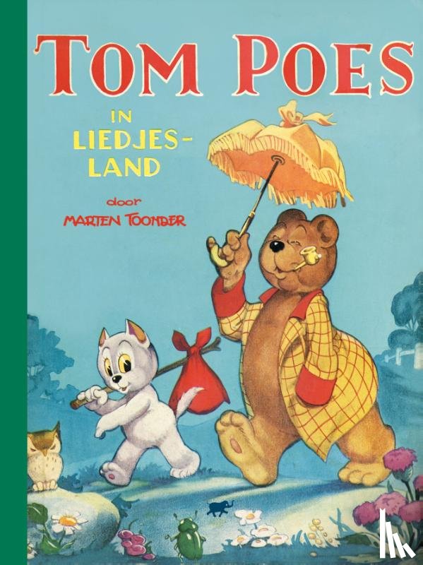 Toonder, Marten - Tom Poes in liedjesland