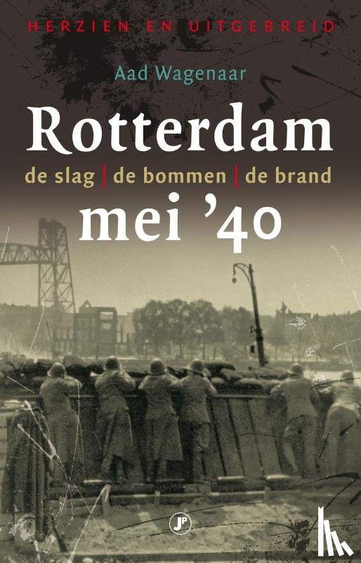 Wagenaar, Aad - Rotterdam, mei '40
