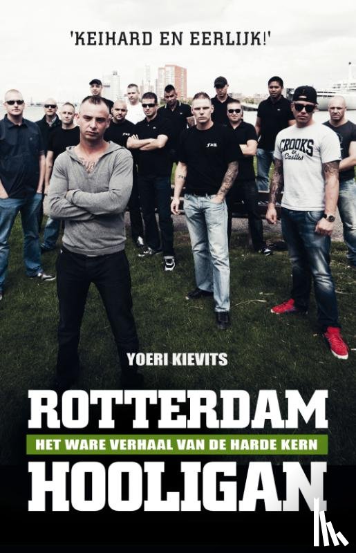 Kievits, Yoeri - Rotterdam hooligan