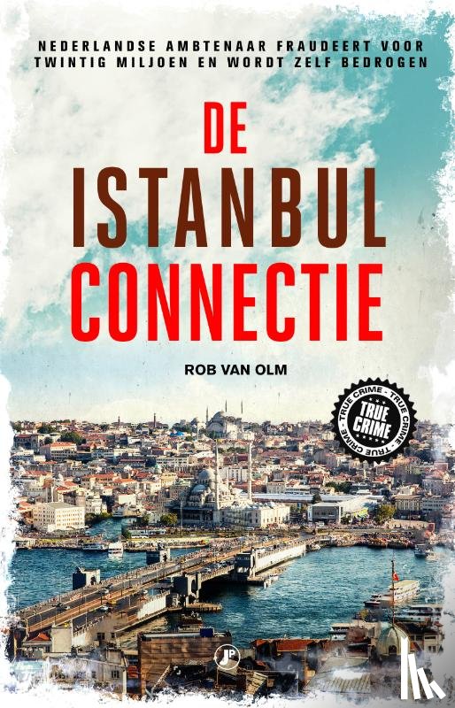 Olm, Rob van - De Istanbul connectie