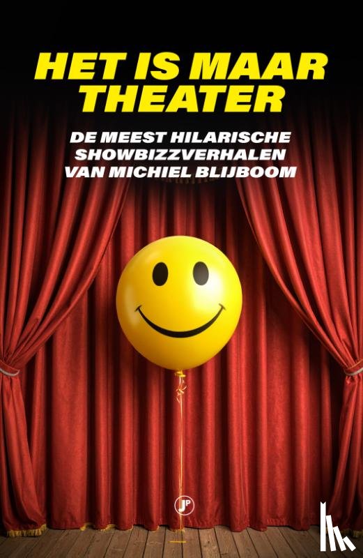 Blijboom, Michiel - Het is maar theater