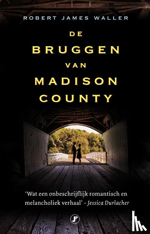 Waller, Robert James - De bruggen van Madison County