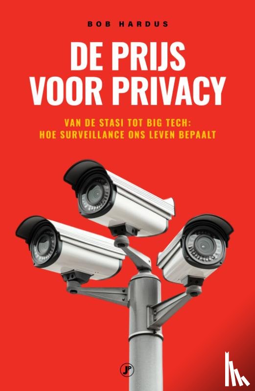 Hardus, Bob - De prijs voor privacy