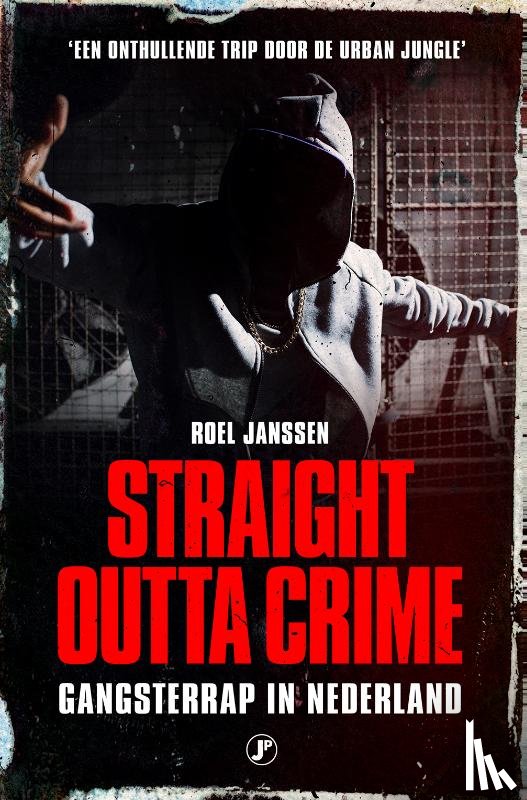 Janssen, Roel - Straight Outta Crime
