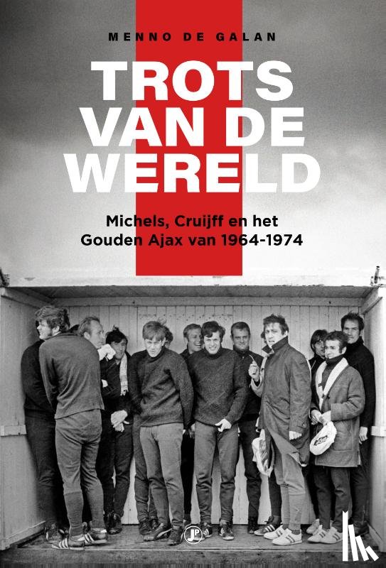 Galan, Menno de - Trots van de wereld