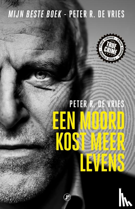 Vries, Peter R. de - Een moord kost meer levens