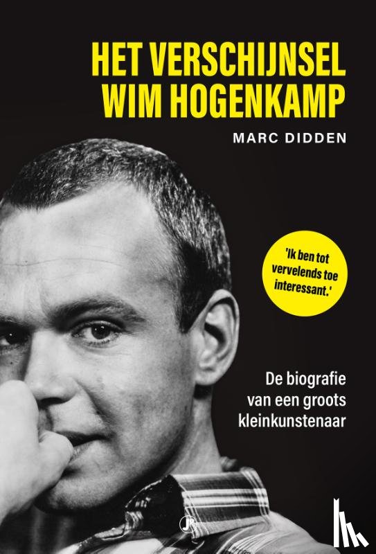 Didden, Marc - Het verschijnsel Wim Hogenkamp