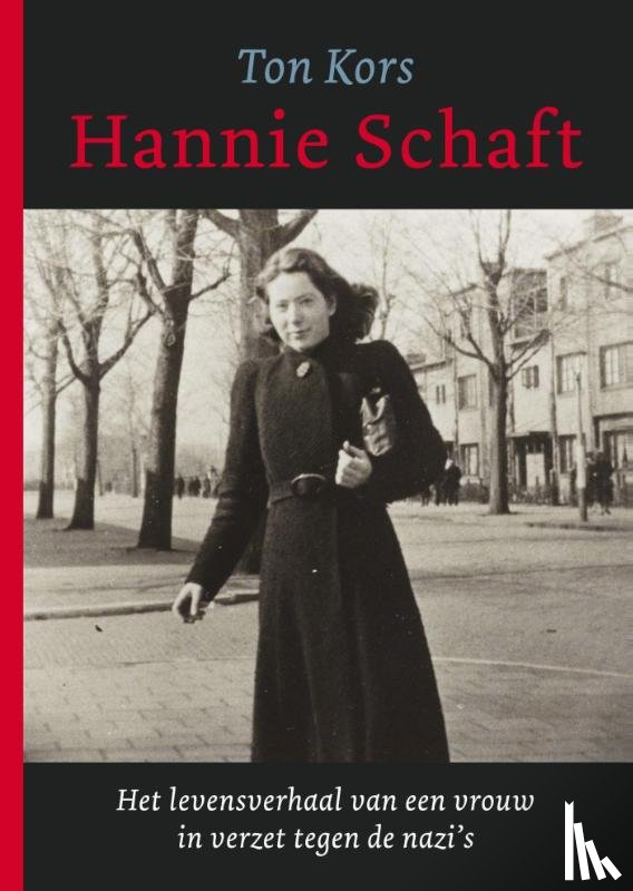 Kors, Ton - Hannie Schaft