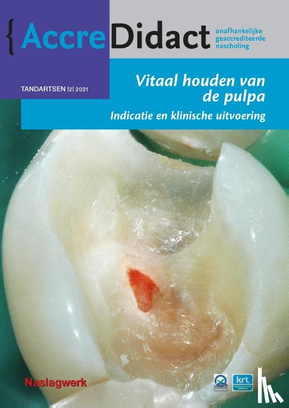 Dammaschke, Till, Benjamin, Georg - Vitaal houden van de pulpa
