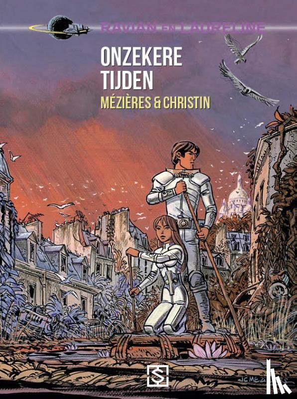 Mézières, Jean-Claude, Christin, Pierre - Onzekere tijden