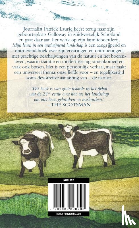 Laurie, Patrick - Mijn leven in een verdwijnend landschap
