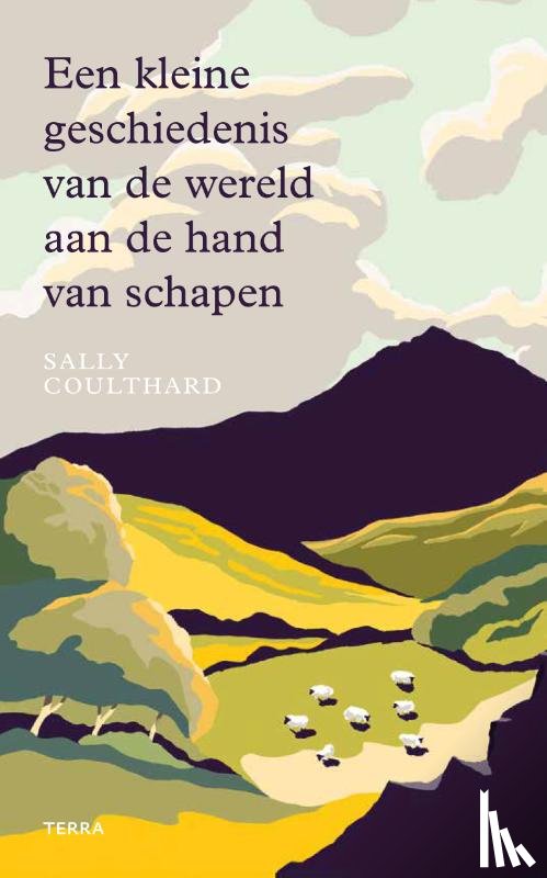Coulthard, Sally - Een kleine geschiedenis van de wereld aan de hand van schapen