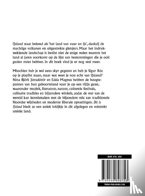 Björk Jónsdóttir, Nina, Magnus, Edda - Dit is IJsland