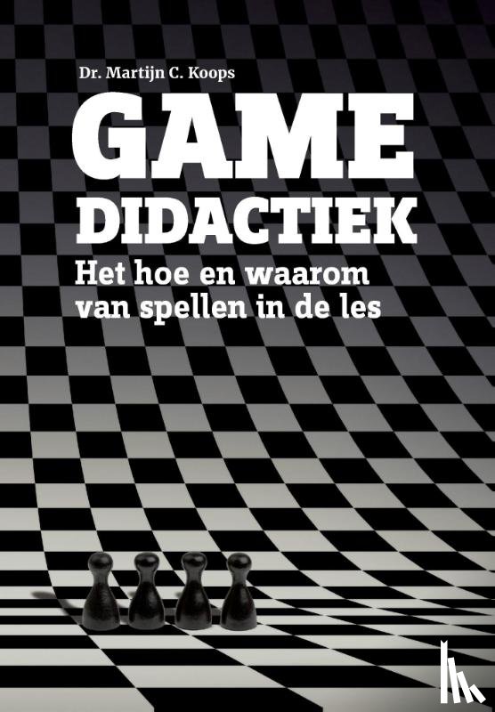 Koops, Martijn C. - Game didactiek