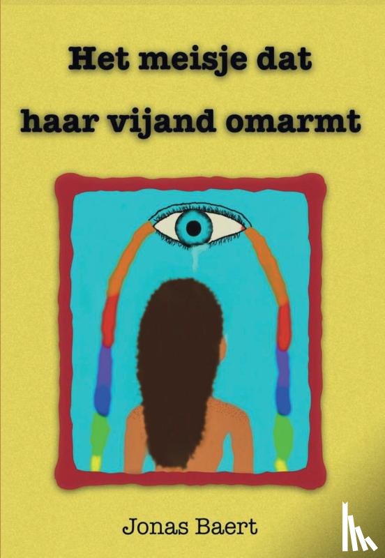Baert, Jonas - Het meisje dat haar vijand omarmt