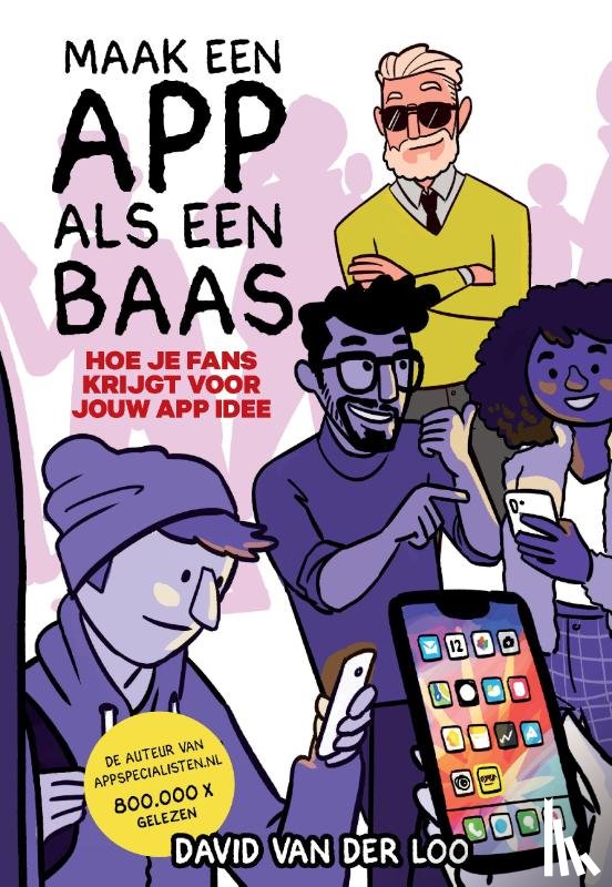 Loo, David van der - Maak een APP als een BAAS