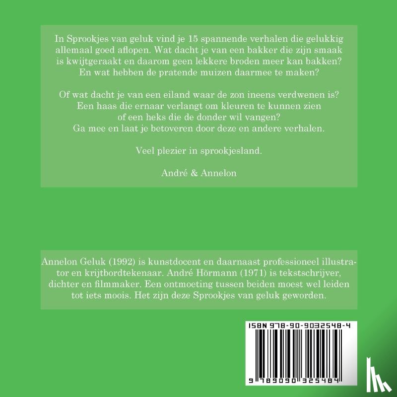 Hörmann, André, Geluk, Annelon - Sprookjes van geluk