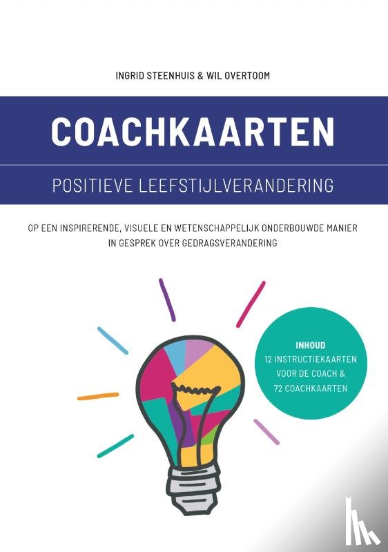 Steenhuis, Ingrid, Overtoom, Wil - Coachkaarten positieve leefstijlverandering