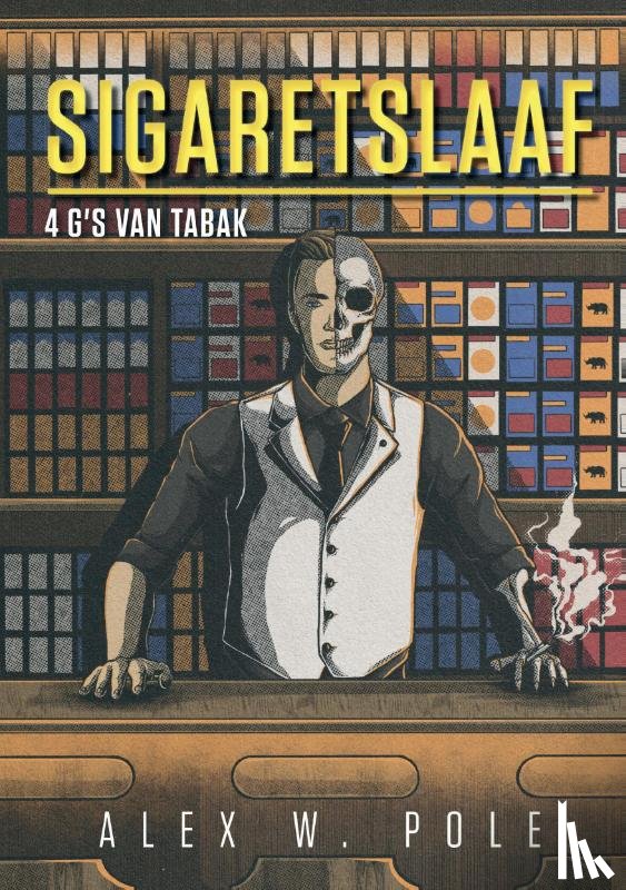 Pole, Alex W. - SIGARETSLAAF