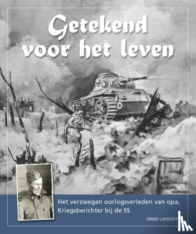 Lassooy, Onno - Getekend voor het leven