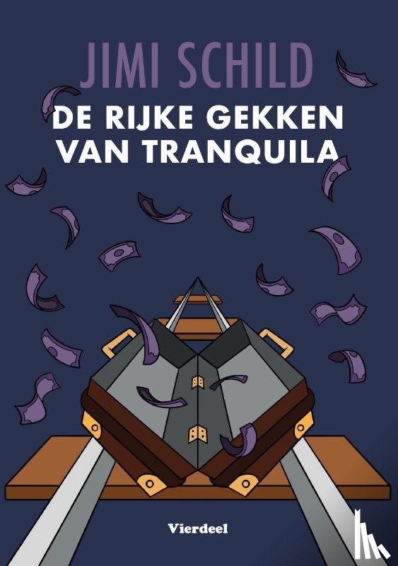 Schild, Jimi - De rijke gekken van Tranquila